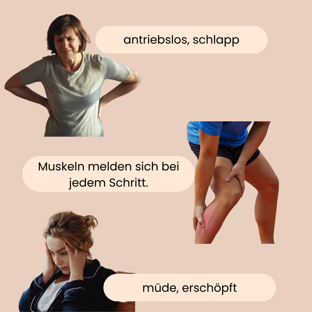 Frauen die sich antriebslos, schlapp, müde und erschöpft fühlen. 